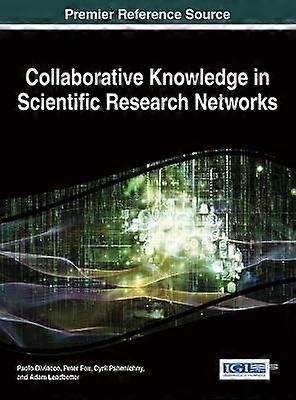 Collaborative Knowledge in Scientific Research Networks