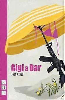 Gigi & Dar - Josh Azouz - Paperback - English Book - Plays, playscripts