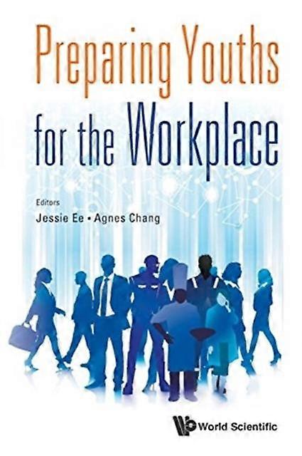 Preparing Youths For The Workplace - EE JESSIE
