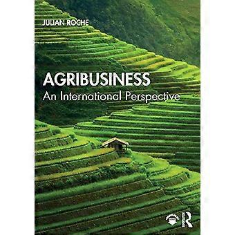 Agribusiness: An International Perspective