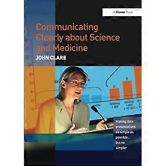 Communicating Clearly About Science and Medicine
