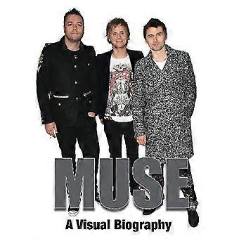 Muse: Een visuele biografie