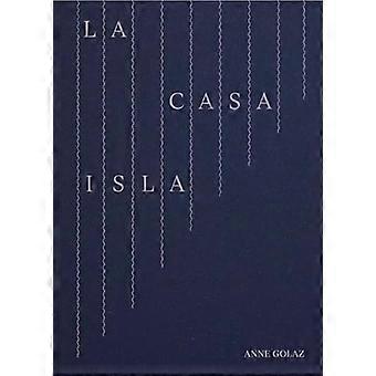 La Casa Isla