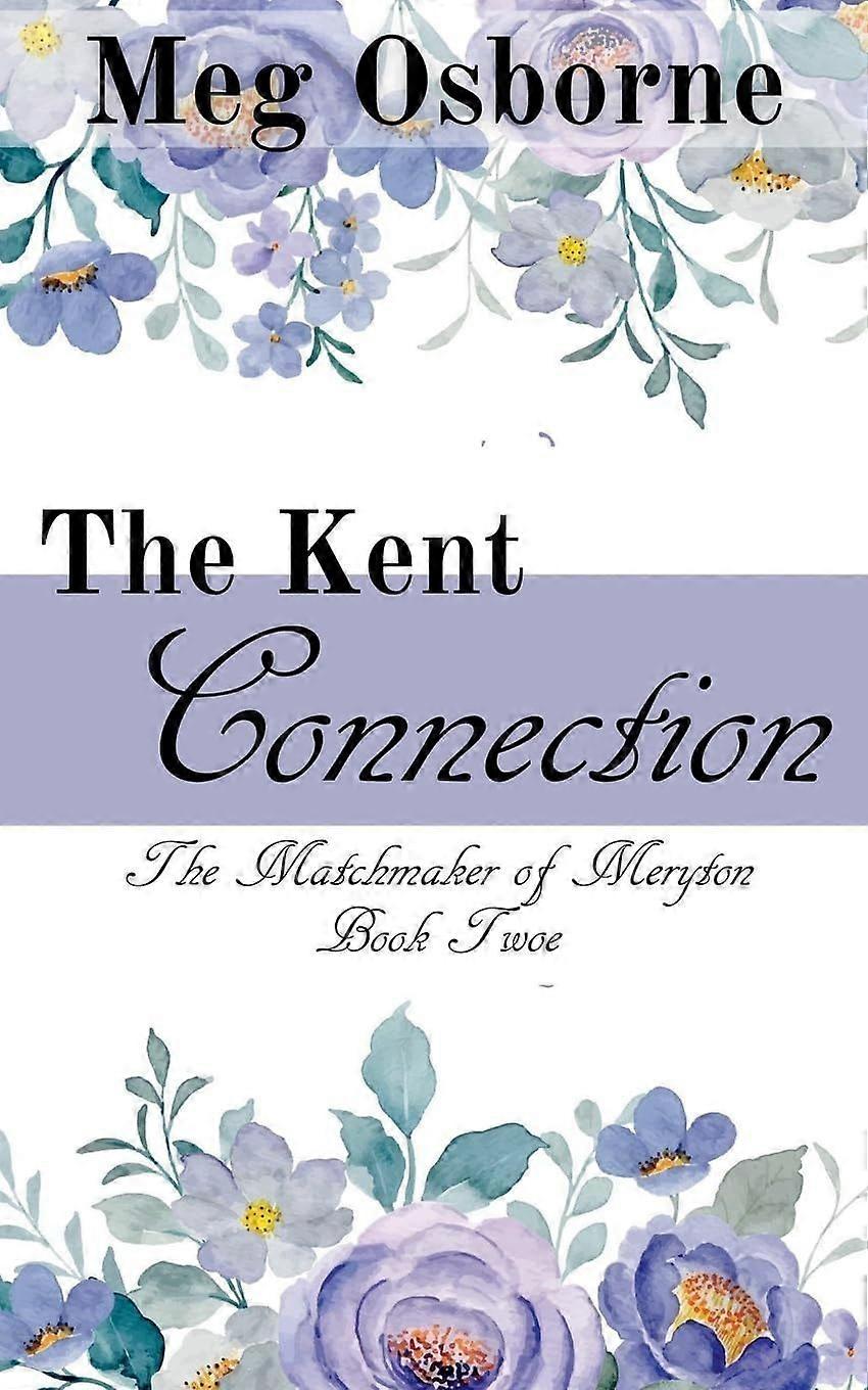 The kent connection