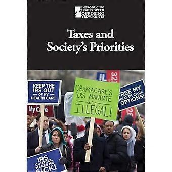 Impuestos y prioridades de la sociedad