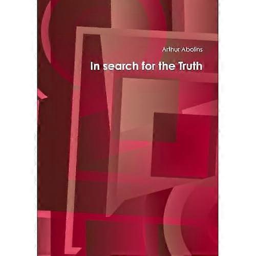 À la recherche de la vérité
