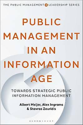 Public Management in an Information Age