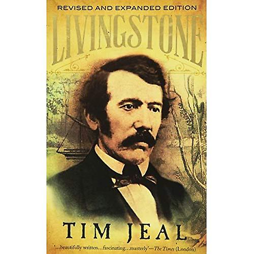 Livingstone: Revised and Expanded Edition