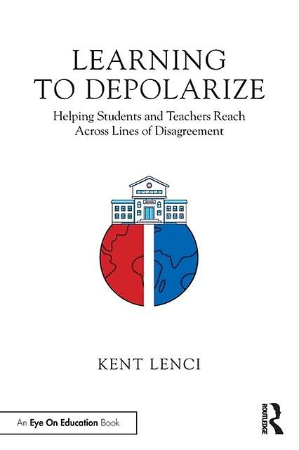 Learning To Depolarize by Kent Lenci Paperback