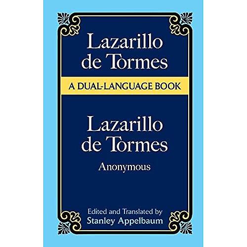 Lazarillo De Tormes: A Dual Languag (Dual-Language Books)