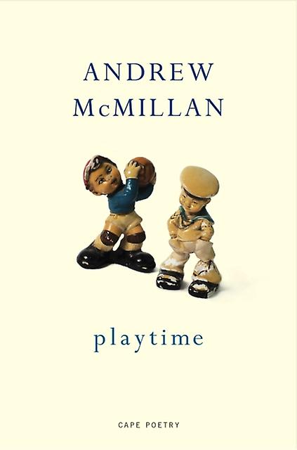 Playtime by Andrew McMillan Paperback