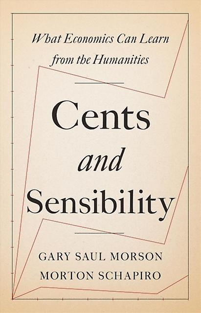 Cents And Sensibility by Morton Schapiro Paperback Book