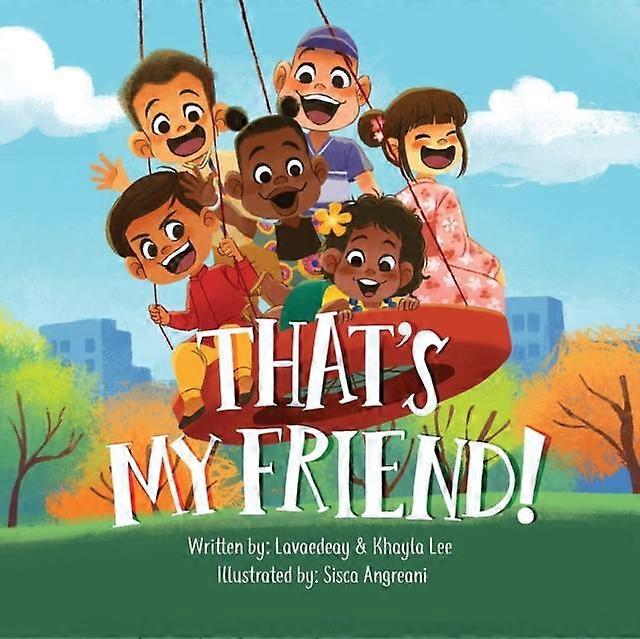 That's My Friend - Vad Lee