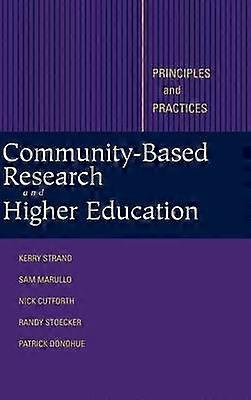 Community-Based Research and Higher Education