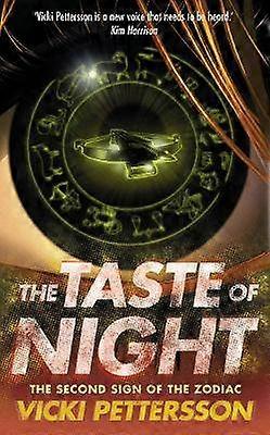 The Taste of Night