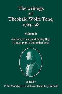 Writings of Theobald Wolfe Tone 1763-98