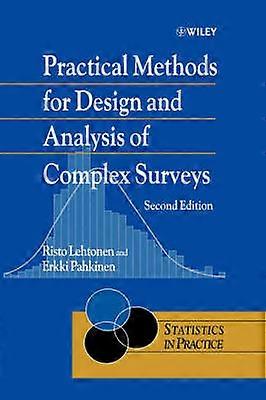 Practical Methods for Design and Analysis of Complex Surveys