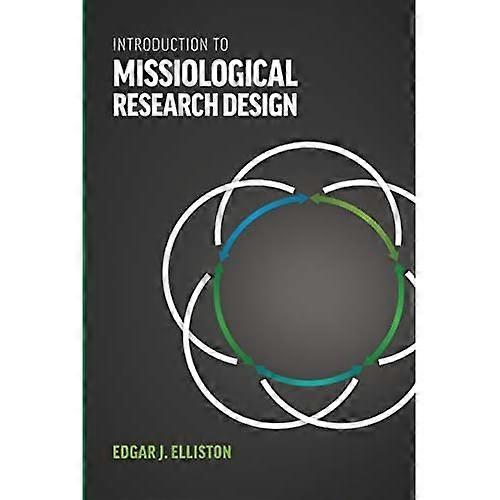 Introduction to Missiological Research Design*