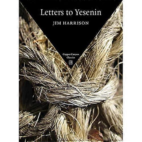 Letters to Yesenin (Copper Canyon Classics)