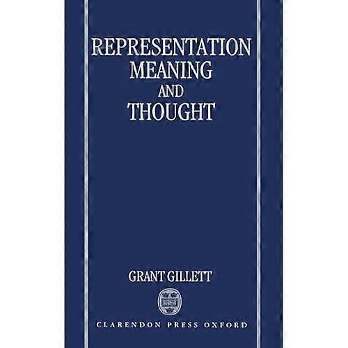 Representation, Meaning, and Thought