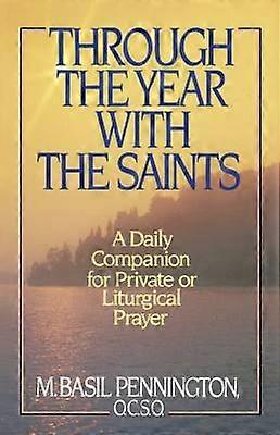 De-a lungul anului cu sfinții