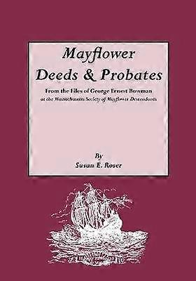 Mayflower Deeds  Probates