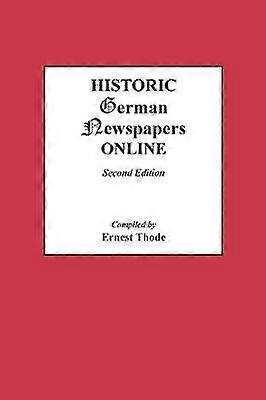 Historic German Newspapers Online Second Edition