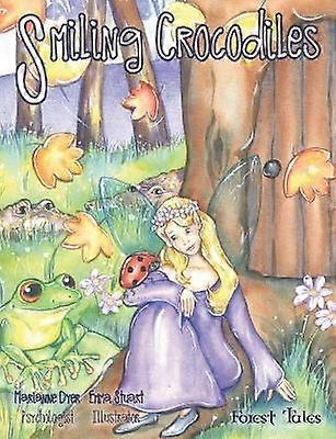 Smiling Crocodiles a tale about being safe 2 Forest Tales