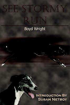 See Stormy Run