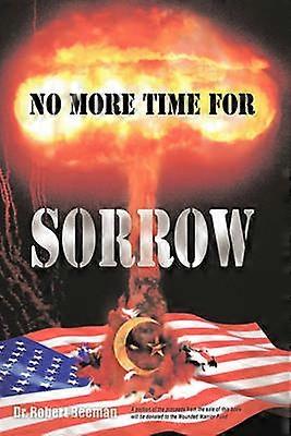 No More Time for Sorrow