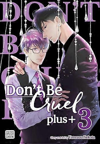 Dont Be Cruel: plus+ Vol. 3