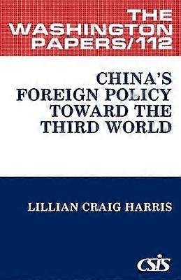 China's Foreign Policy Toward the Third World