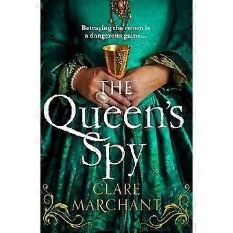 The Queen's Spy