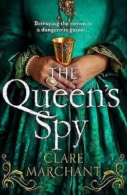 The Queen's Spy