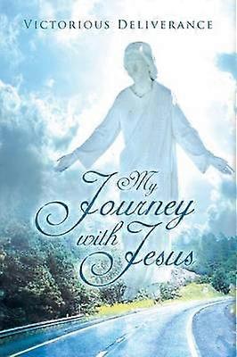 My Journey With Jesus