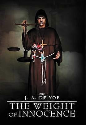 The Weight of Innocence