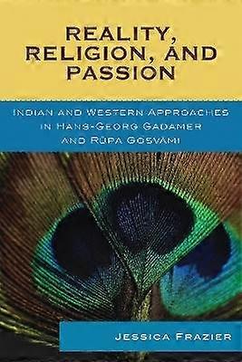 Reality Religion and Passion