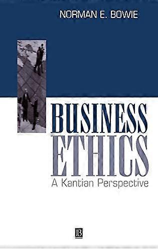 Business Ethics: A Kantian Perspective