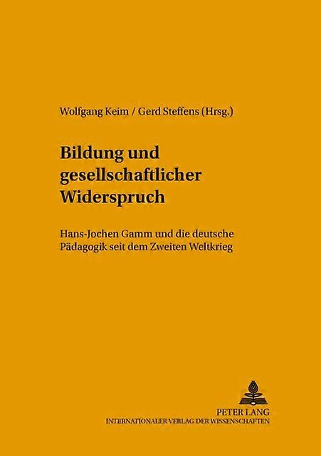 Bildung Und Gesellschaftlicher Widerspruch Paperback