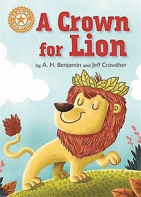 Reading Champion: A Crown for Lion