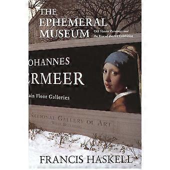 Le Musée éphémère : Peintures de maîtres anciens et l’exposition Rise of the Art