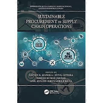 Approvvigionamento sostenibile nelle operazioni della catena di approvvigionamento (ingegneria matematica, produzione e scienze gestionali)