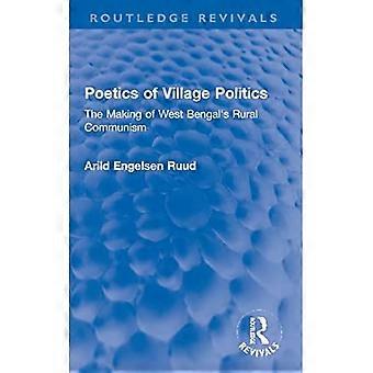 Poetics of Village Politics (Routledge Revivals)