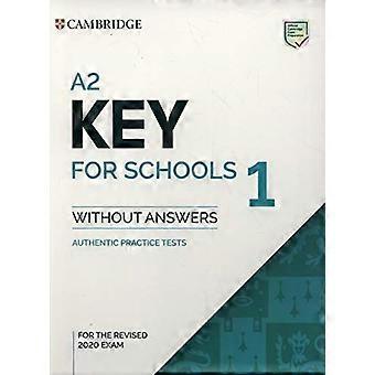 KET Practice Tests: A2 Key for Schools 1 för den reviderade 2020 Exam Student's Book utan svar: Autentiska övningsprov