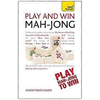 Speel en Win Mah-jong: Teach Yourself: boek (Teach Yourself: Games/hobby/sport)
