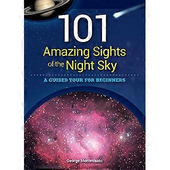 101 fantastiske seværdigheder i aften himmel: en guidet tur for begyndere