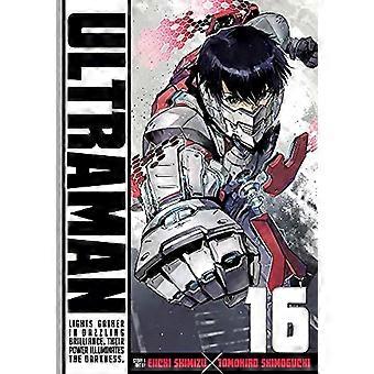 Ultraman, Vol. 16 : Tome 16