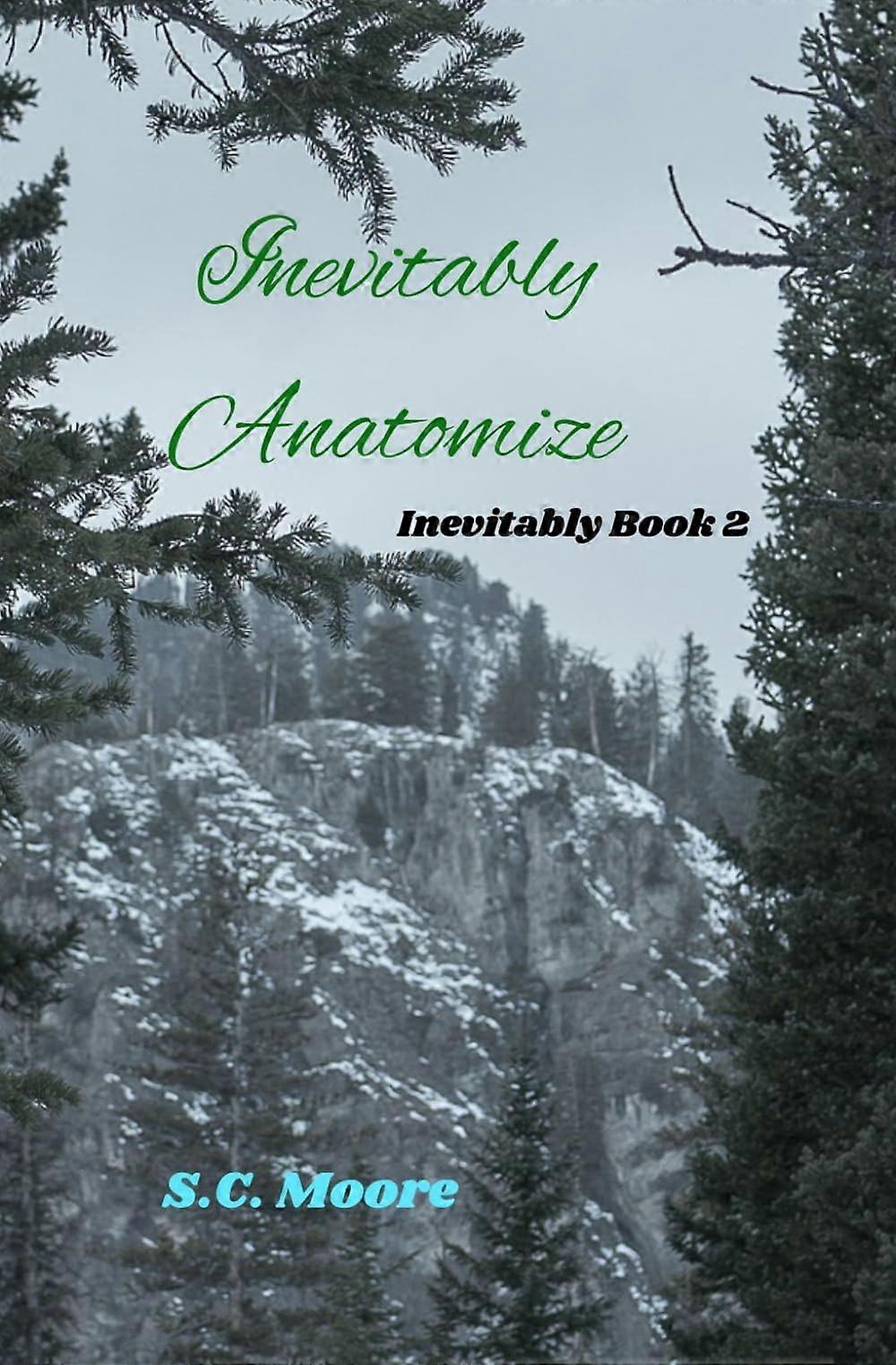 Inevitably anatomize - inevitably book 2