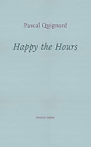 Happy the Hours