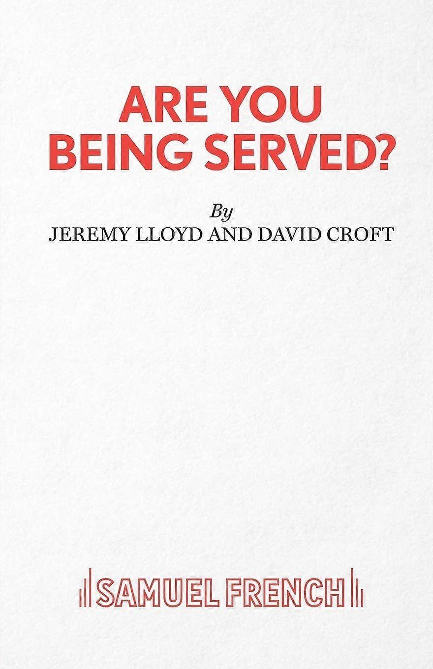 Are you being served a play